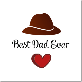 Best dad ever Posters and Art